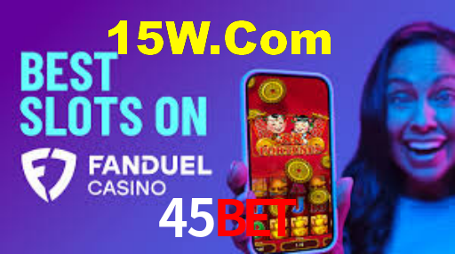 45Bet App